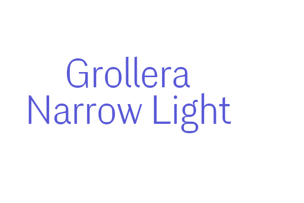 Grollera Narrow Light Font