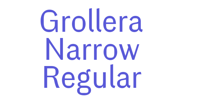 Grollera Narrow Regular Font