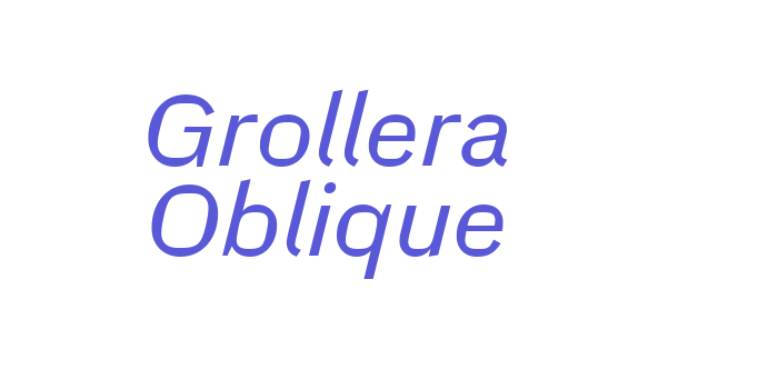 Grollera Oblique Font Download