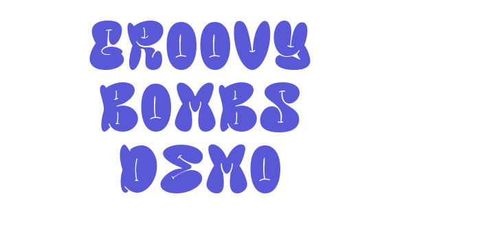 Groovy Bombs Demo Font