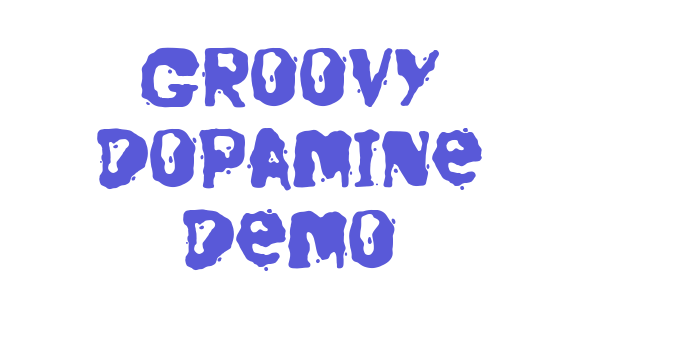 Groovy Dopamine Demo Font Download