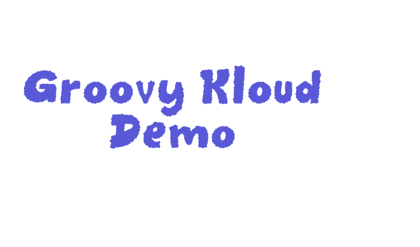 Groovy Kloud Demo Font Download