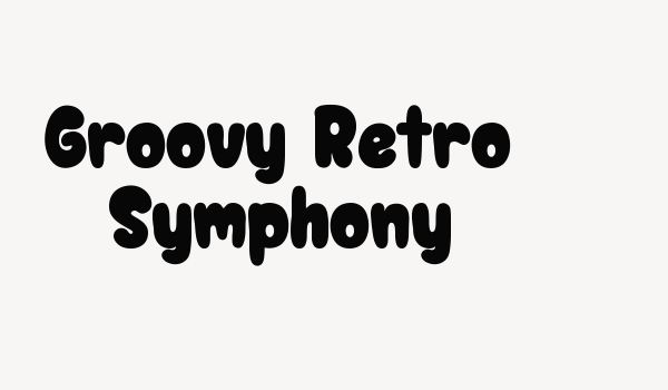 Groovy Retro Symphony Font