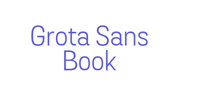 Grota Sans Book Font Download