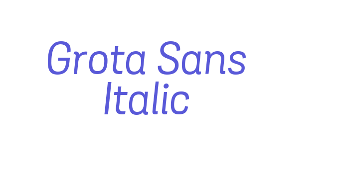 Grota Sans Italic Font Download