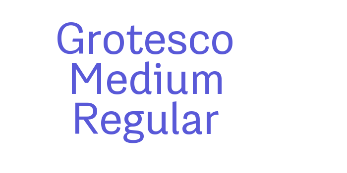 Grotesco Medium Regular Font Download