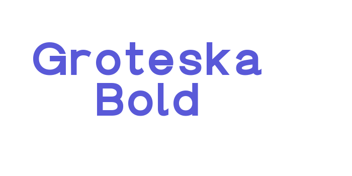 Groteska Bold Font Download