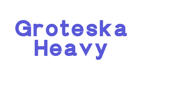 Groteska Heavy Font Download