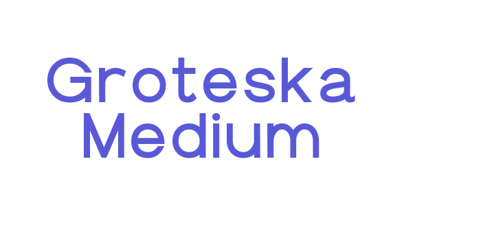 Groteska Medium Font Download