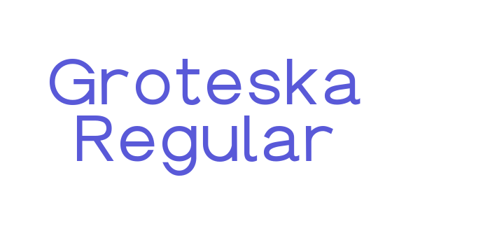 Groteska Regular Font Download