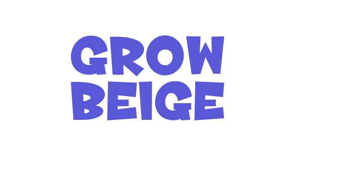 Grow Beige Font