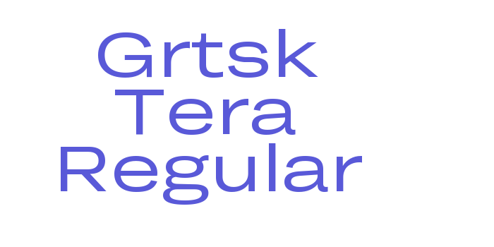 Grtsk Tera Regular Font Download