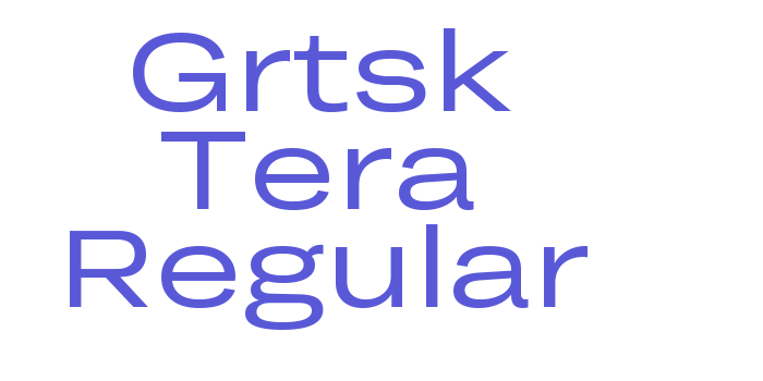 Grtsk Tera Regular Font