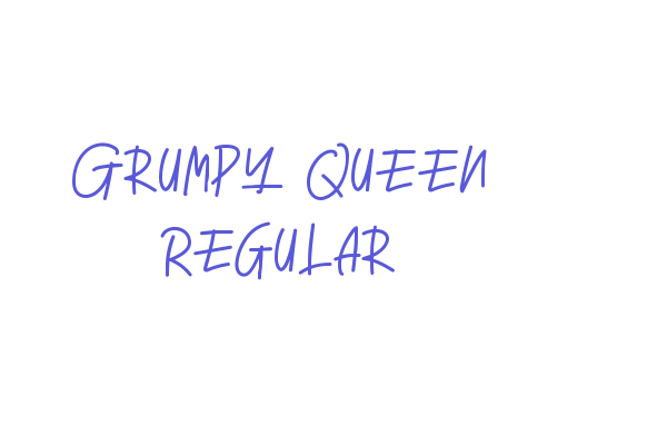 Grumpy Queen Regular Font