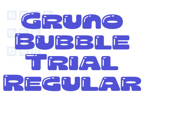 Gruno Bubble Trial Regular