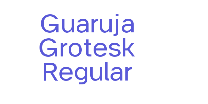 Guaruja Grotesk Regular Font Download