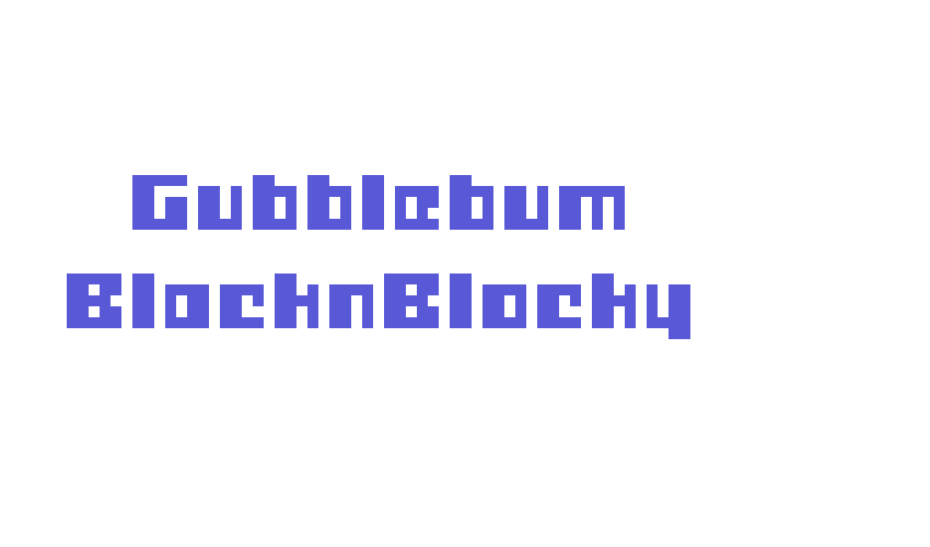 Gubblebum BlacknBlocky Font