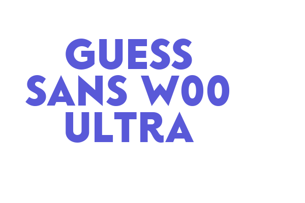 Guess Sans W00 Ultra Font