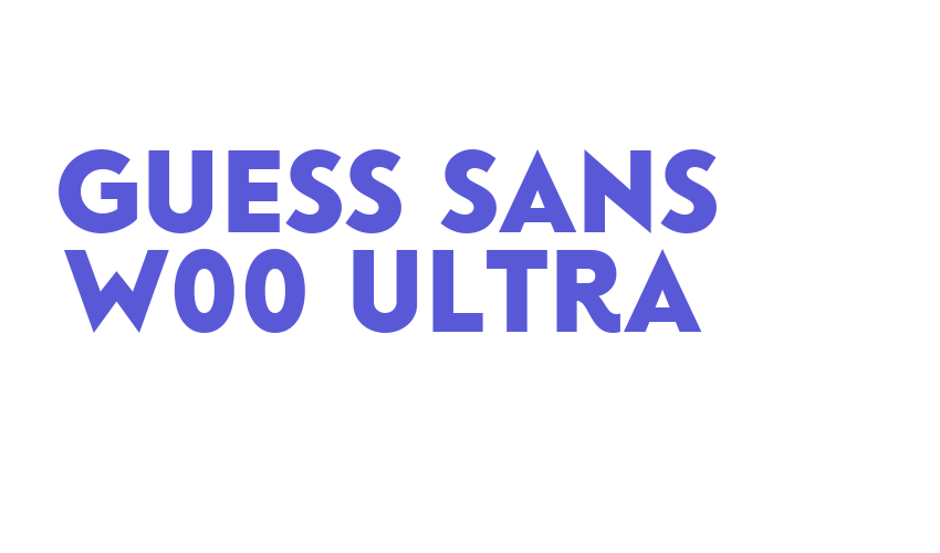 Guess Sans W00 Ultra Font