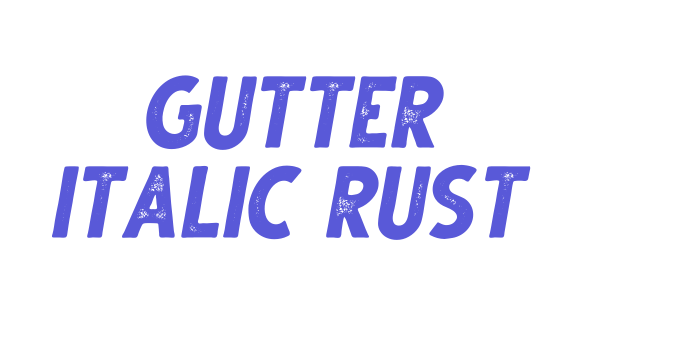 Gutter Italic Rust Font