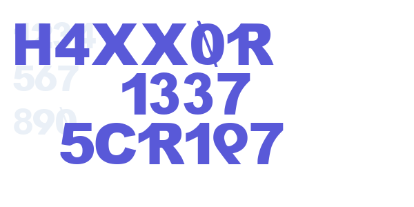 H4XX0R    1337 5CR1P7 font