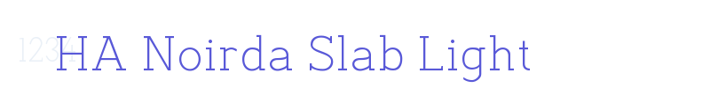 HA Noirda Slab Light font