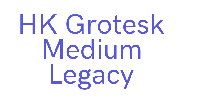 HK Grotesk Medium Legacy Font Download