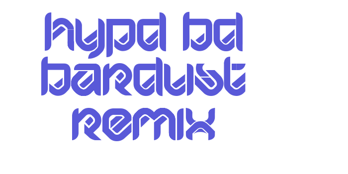 HYPD BD Bardust Remix Font