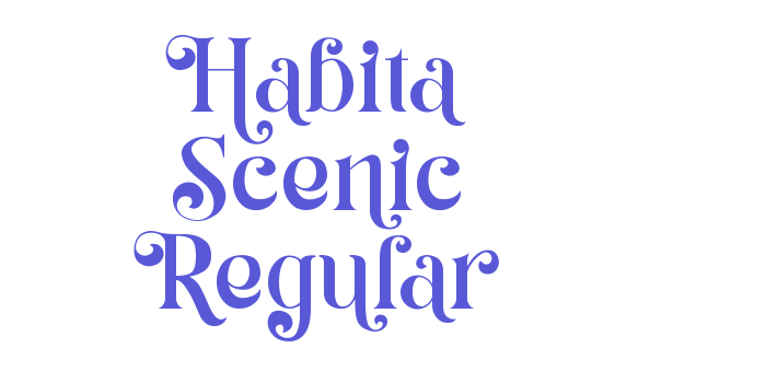 Habita Scenic Regular Font