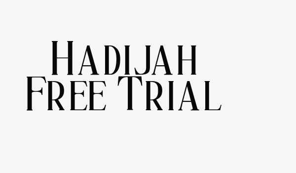 Hadijah Free Trial Font