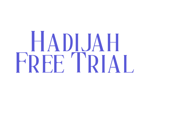 Hadijah Free Trial Font