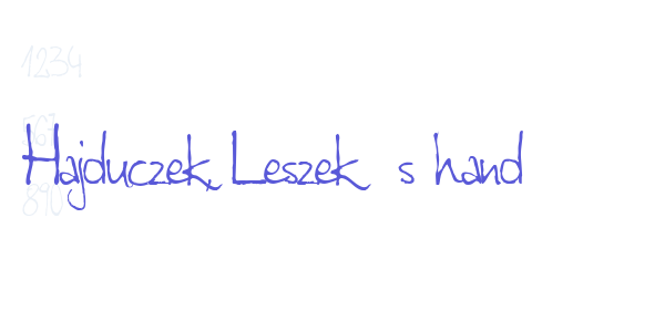 Hajduczek, Leszek’s hand font free