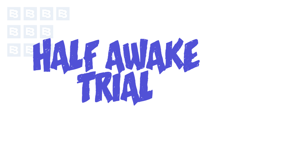 Half Awake Trial-font-download