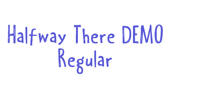 Halfway There DEMO Regular Font Download