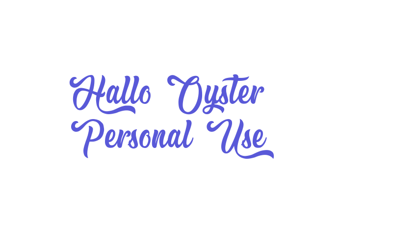 Hallo Oyster – Personal Use Font