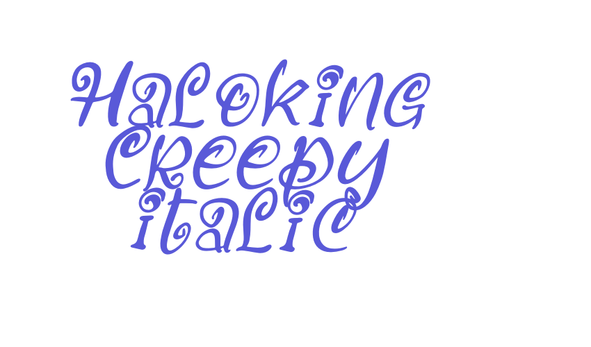 Haloking Creepy Italic Font