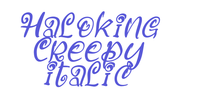 Haloking Creepy Italic Font Download