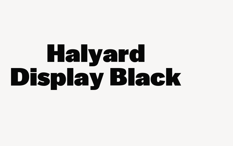 Halyard Display Black Font