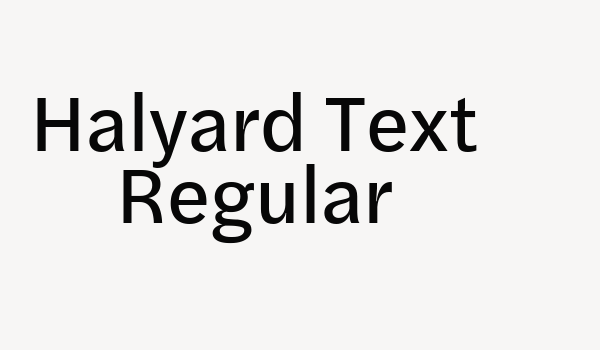 Halyard Text Regular Font