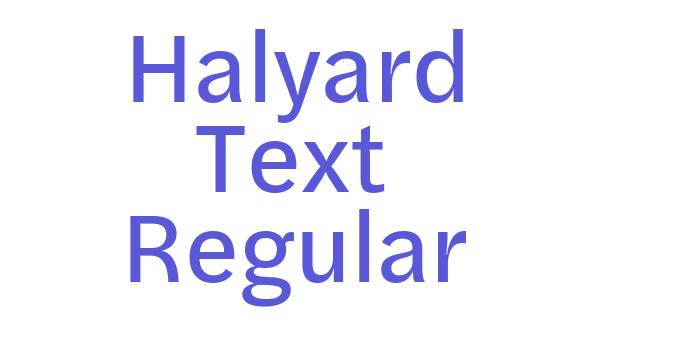 Halyard Text Regular Font