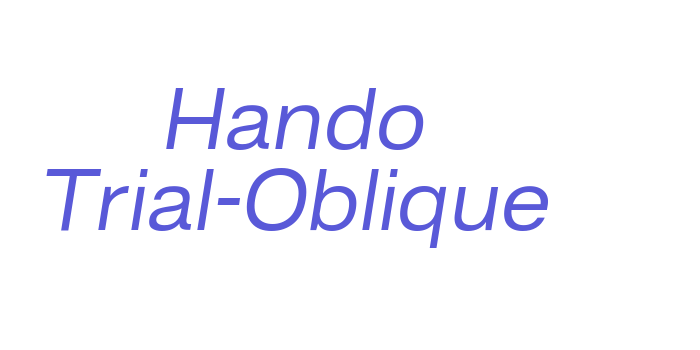 Hando Trial-Oblique Font Download