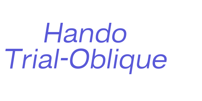 Hando Trial-Oblique Font