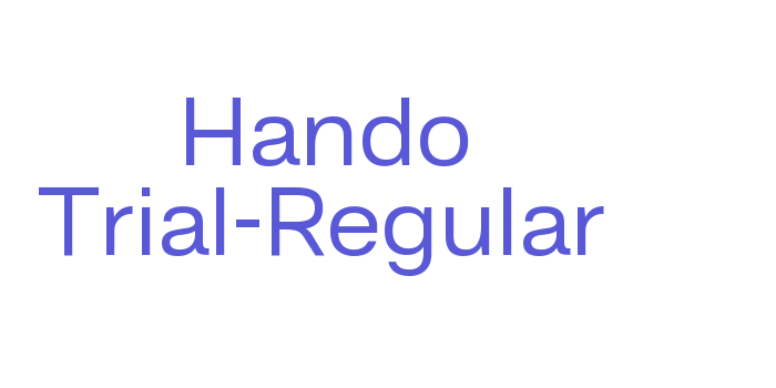 Hando Trial-Regular Font Download