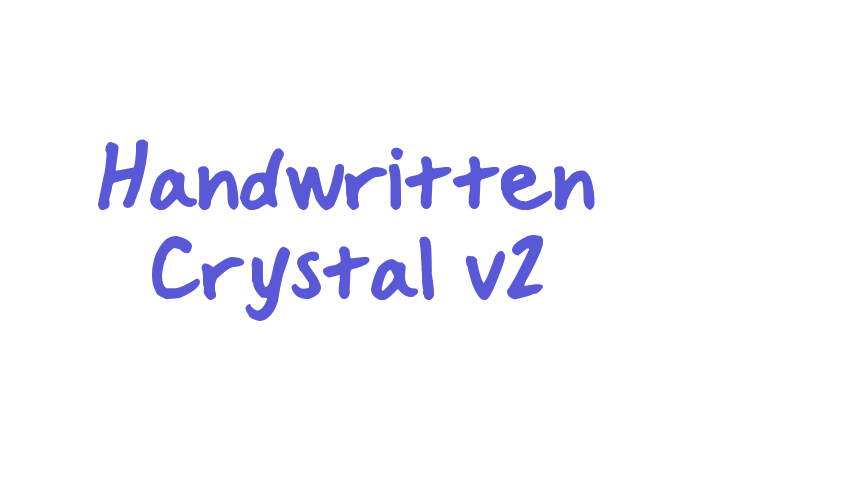 Handwritten Crystal v2 Font