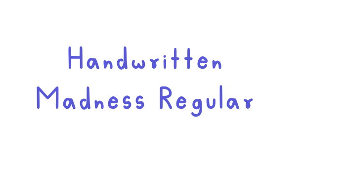 Handwritten Madness Regular Font Download