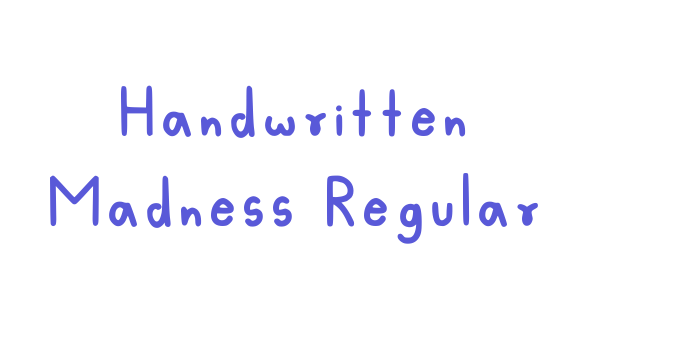 Handwritten Madness Regular Font