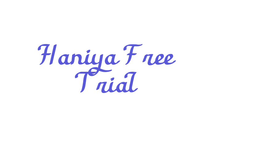 Haniya Free Trial Font