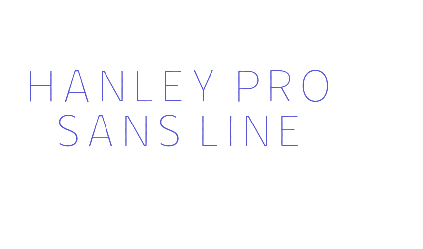 Hanley Pro Sans Line Font