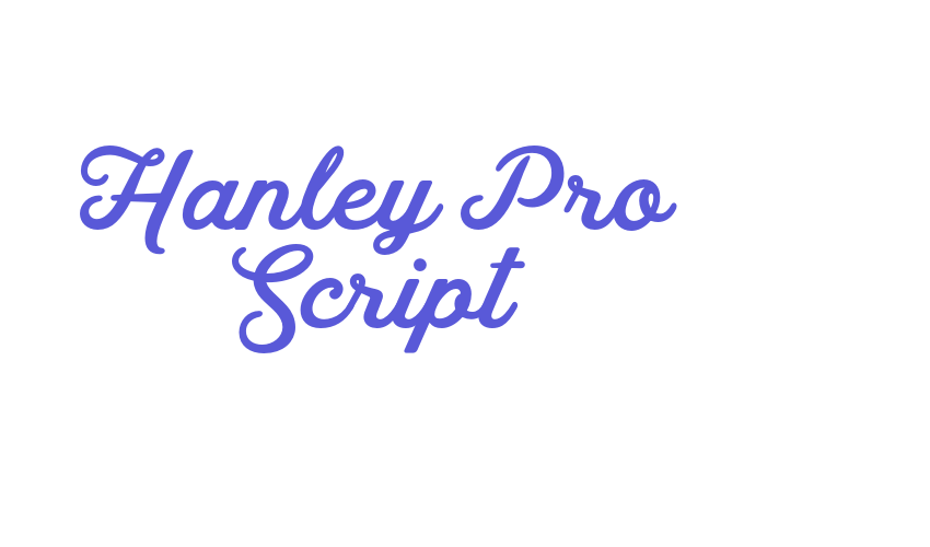 Hanley Pro Script Font Download