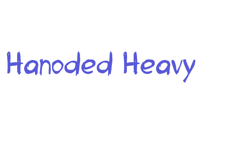 Hanoded Heavy Font